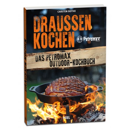 Petromax Outdoor-Kochbuch "Draußen Kochen"